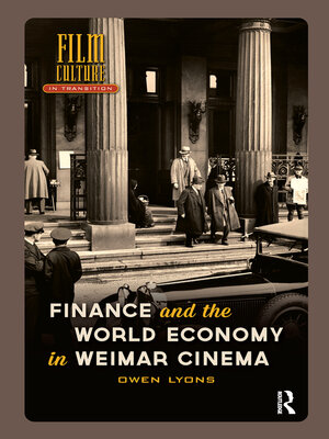 cover image of Finance and the World Economy in Weimar Cinema
